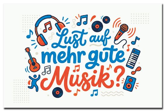 Bild von Lust auf mehr gute Musik?